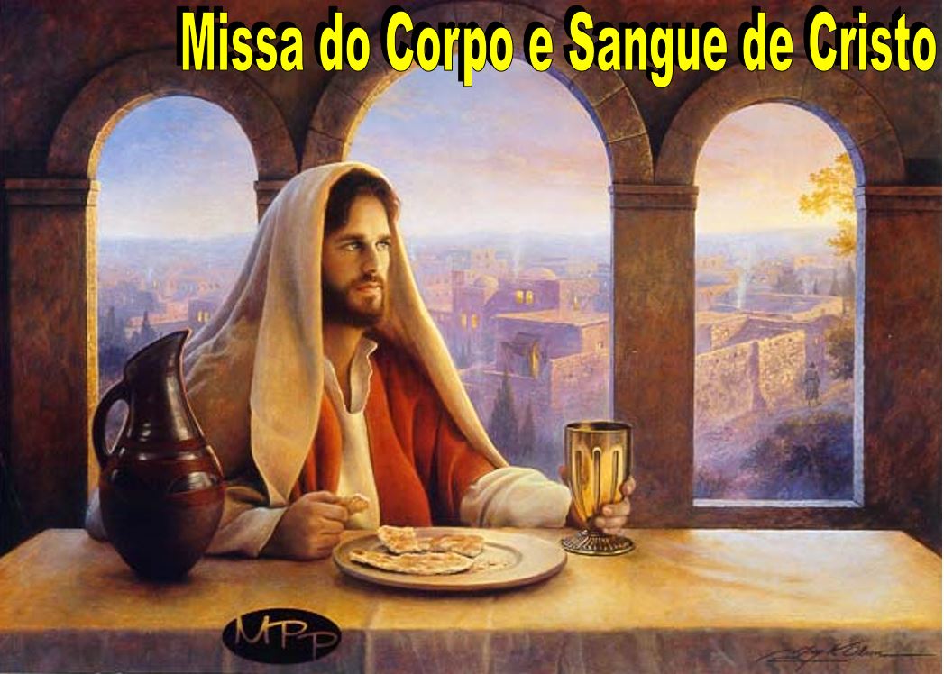 Missa Corpo E Sangue De Cristo Desenvol Sistemas De